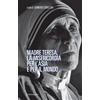 Madre Teresa, la misericordia per l'Asia e per il mondo