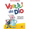 Vestiti da dio