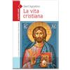 La vita cristiana