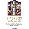 Via crucis per le famiglie