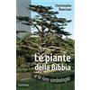 Le piante della Bibbia e la loro simbologia
