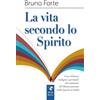 La vita secondo lo spirito