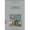 Opera omnia. Volume 7. Cattolicismo