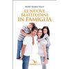 Le nuove beatitudini in famiglia