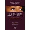 Il coraggio della libertà