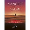 Vangeli e salmi. Nuova versione ufficiale della Conferenza Episcopale Italiana