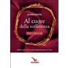 Al cuore della sofferenza
