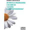 Un invito a organizzarsi a 50 anni da Lettera a una professoressa