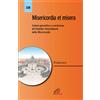 Misericordia et misera