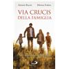 Via Crucis della famiglia