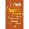 Comunicare bene, vivere meglio
