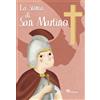 La storia di San Martino