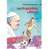 Dall'Argentina a Roma