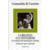 La bellezza e la tentazione