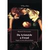 Da Aristotele a Freud