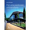 Per una pastorale universitaria