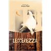 Leggerezza incontro con Arturo Paoli