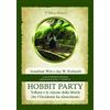 Hobbit Party