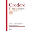 Gesù Cristo, Signore delle relazioni