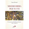 Misericordia per tutti