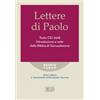 Lettere di Paolo Testo CEI 2008. Introduzione e note dalla Bibbia di Gerusalemme