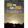 Dio vive nella città