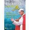 Paolo VI e le tre M