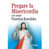 Pregare la Misericordia