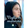 Voglia di maturità