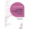 La messa di quest'anno e altre novelle di Natale