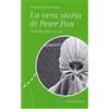 La vera storia di Peter Pan
