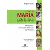 Il Sì di Maria guida la storia