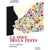 La voce della festa
