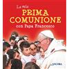 La mia prima comunione con papa Francesco