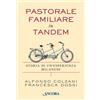 Pastorale familiare in tandem