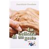 La bellezza di un gesto