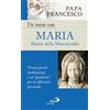Un mese con Maria Madre della Misericordia