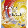 Donne della Parola. Commento al Libro delle Costituzioni delle Monache Domenicane