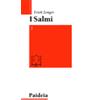I Salmi. Preghiera e poesia. Volume 3