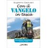 Con il Vangelo in tasca. Anno C