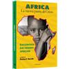 Africa, la nuova patria di Cristo