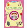 La preghiera spiegata ai bambini