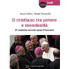 Il cristiano tra potere e mondanità