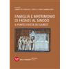 Famiglia e matrimonio di fronte al Sinodo