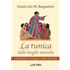 La tunica dalle lunghe maniche