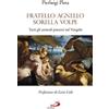 Fratello Agnello Sorella Volpe
