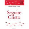 Seguire Cristo