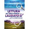 Lettura all'aria aperta della Laudato si'