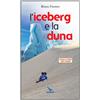 L' iceberg e la duna