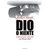 Dio o niente